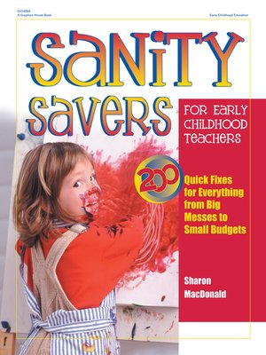 cover image of Sanity Savers for Early Childhood Teachers